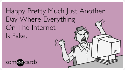 2k2qLLhappy-fake-internet-april-first-april-fools-day-ecards-someecards
