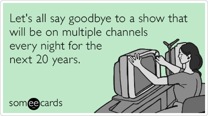 dqdE8xhow-i-met-your-mother-finale-syndication-tv-ecards-someecards